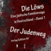 Die Löws: Der Judenweg