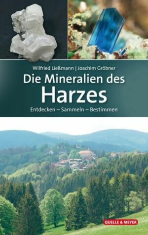 Die Mineralien des Harzes