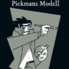 Die Unheimlichen: Pickmans Modell