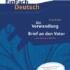 Die Verwandlung. EinFach Deutsch Unterrichtsmodelle