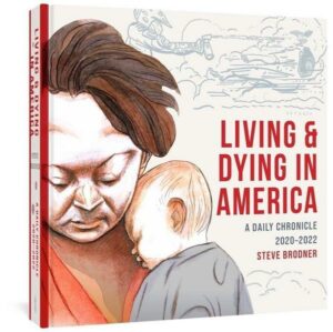 Living And Dying In America