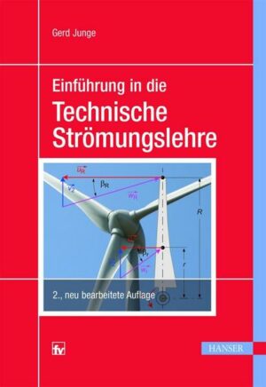 Einführung in die Technische Strömungslehre