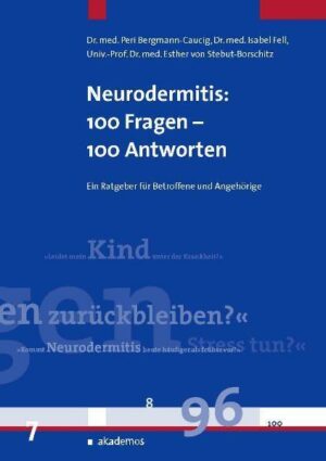 Neurodermitis: 100 Fragen - 100 Antworten