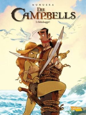Die Campbells 3: Gekidnappt!