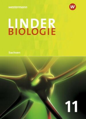 LINDER Biologie 11. Schülerband. Sekundarstufe 2. Sachsen