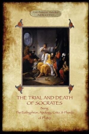 The Trial and Death of Socrates