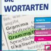 Die Wortarten / Sekundarstufe