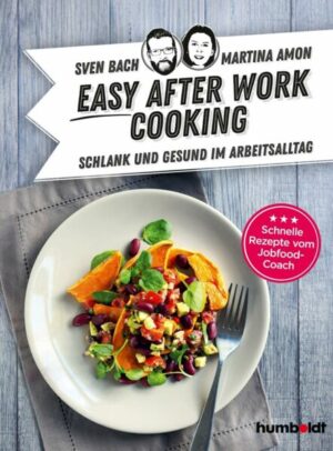 Easy After-Work-Cooking