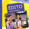 Édito A1.Cahier d'exercices + CD MP3