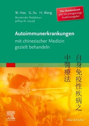 Autoimmunerkrankungen mit chinesischer Medizin gezielt behandeln