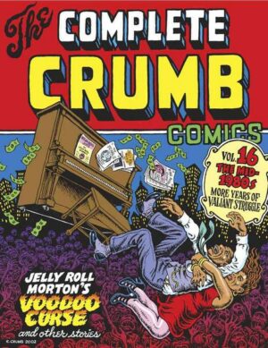 The Complete Crumb Comics Vol. 16