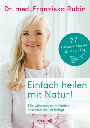 Einfach heilen mit Natur!