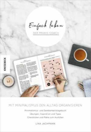 Einfach leben – Der Praxis-Coach