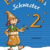 Einsterns Schwester 2. Schuljahr - Sprache und Lesen - Lesebuch