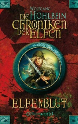 Elfenblut / Die Chroniken der Elfen Bd.1