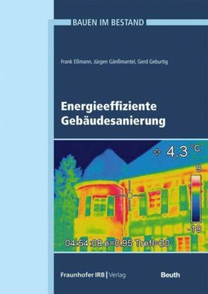 Energieeffiziente Gebäudesanierung.