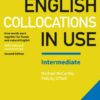 English Collocations in Use. Intermediate. 2nd Edition. Book with answers