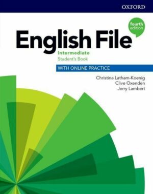 English File: Intermediate. Student's Book with Online Practice