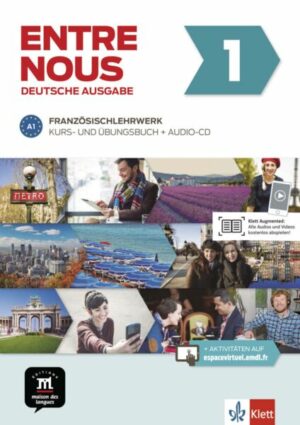 Entre nous A1. Kurs- und Übungsbuch + Audio-CD