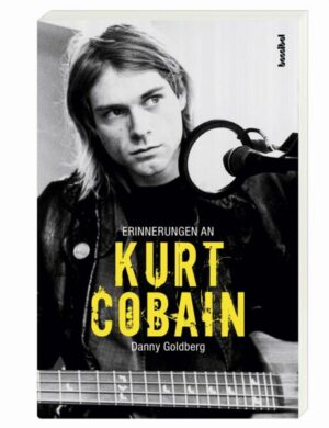 Erinnerungen an Kurt Cobain