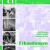 Erkundungen Deutsch als Fremdsprache B2/C1: Lehrerhandbuch