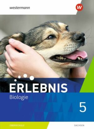 Erlebnis Biologie 5. Schülerband. Sachsen