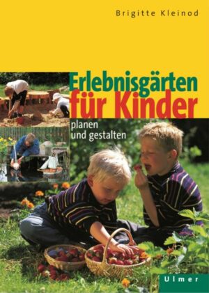 Erlebnisgärten für Kinder