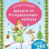Erstes Stickern. Advent Prinzessinnenschloss