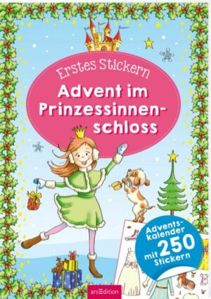 Erstes Stickern. Advent Prinzessinnenschloss