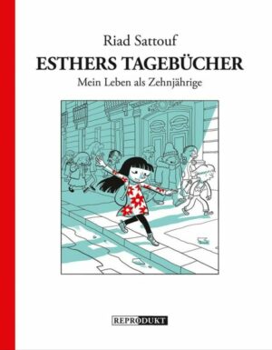 Esthers Tagebücher 1: Mein Leben als Zehnjährige