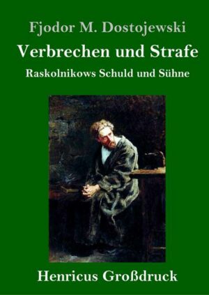 Verbrechen und Strafe (Großdruck)