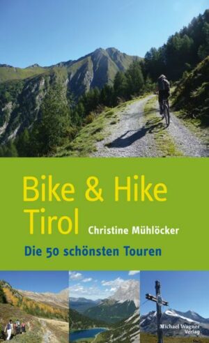 Bike & Hike Tirol