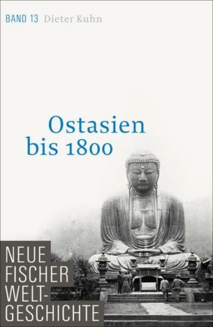 Neue Fischer Weltgeschichte. Band 13