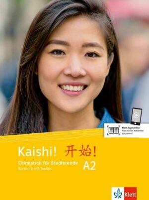 Kaishi! A2.  Kursbuch mit Audios