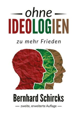 Ohne Ideologien