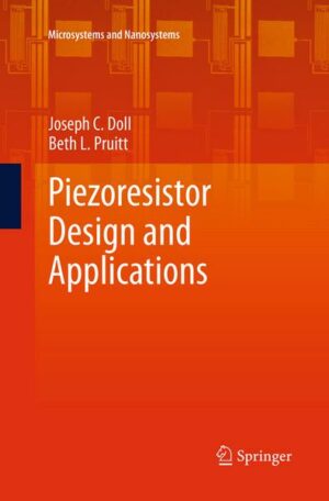 Piezoresistor Design and Applications