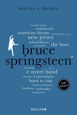 Bruce Springsteen. 100 Seiten