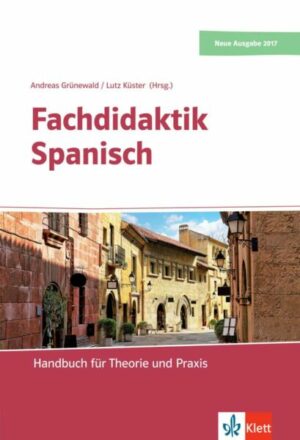 Fachdidaktik Spanisch. Buch + Online-Angebot
