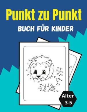 Punkt zu Punkt Buch für Kinder Alter 3-5