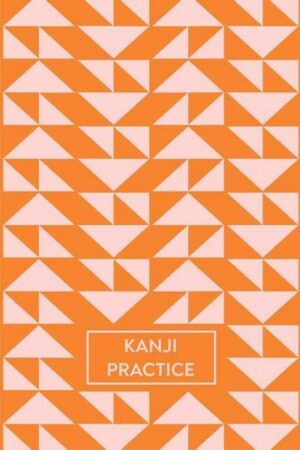 Kanji Practice: Cute Modern Notebook with Blank Genkouyoushi Paper for Japanese Writing Practice with Geometric Cover Design in Pink a