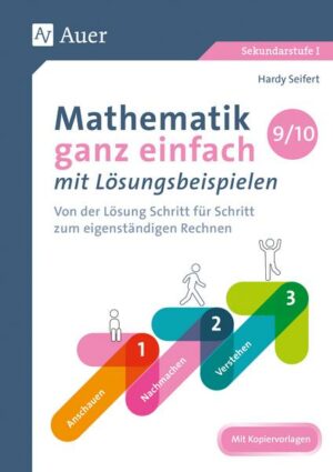 Mathematik ganz einfach mit Lösungsbeispielen 9-10