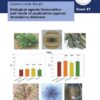 Biological agents formulation and mode of application against strawberry diseases