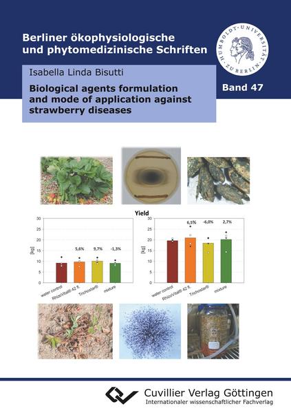 Biological agents formulation and mode of application against strawberry diseases