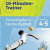 Fit fürs Gymnasium - Der 10-Minuten-Trainer. Übertritt 4 / 5 Mathematik Textaufgaben/Sachaufgaben