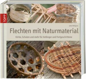 Flechten mit Naturmaterial