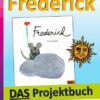 Frederick - DAS Projektbuch