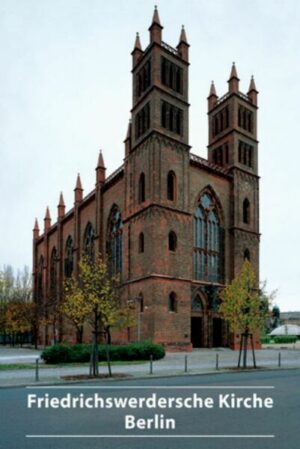 Friedrichwerdersche Kirche zu Berlin
