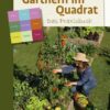 Gärtnern im Quadrat  Das Praxisbuch