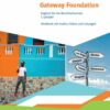 Gateway Foundation. Englisch für die Berufsfachschule. Ausgabe Baden-Württemberg
