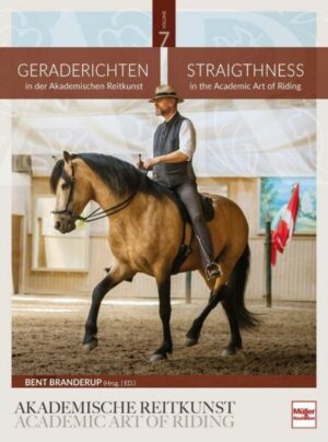 Geraderichten in der Akademischen Reitkunst